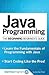 Java Programming: The Begin...