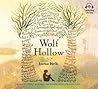 Wolf Hollow by Lauren Wolk