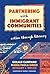 Partnering with Immigrant Communities by Gerald Campano