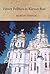 Power Politics in Kievan Rus': Vladimir Monomakh and His Dynasty, 1054-1246 (Studies and Texts)