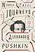 Novels, Tales, Journeys: The Complete Prose of Alexander Pushkin