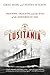 Lusitania: Triumph, Tragedy, and the End of the Edwardian Age