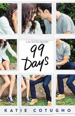 99 Days: A Heartfelt YA Romance About Second Chances, First Love, and Choosing Between Two Brothers