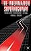 The Information Superhighway: Strategic Alliances in Telecommunications and Multimedia