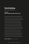 World Building: Discourse in the Mind (Advances in Stylistics) World Building: Discourse in the Mind (Advances in Stylistics)