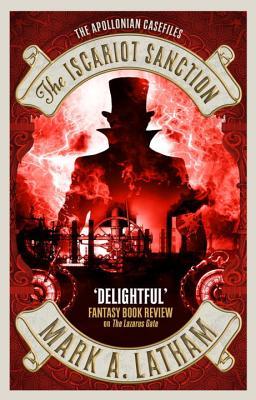 The Iscariot Sanction (The Apollonian Case Files, #2)