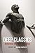 Deep Classics: Rethinking Classical Reception
