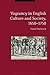 Vagrancy in English Culture and Society, 1650-1750 (Cultures of Early Modern Europe)