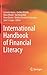 International Handbook of Financial Literacy