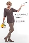 A Crooked Smile by Terri Tate