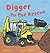 Digger to the Rescue (Busy Wheels)