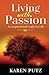 Living with Passion: An Inspirational Guide for Life
