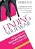 Finding Your Moxie: Myths and Lies Successful Women Kick to the Curb