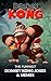 Donkey Kong: The Funniest Donkey Kong Jokes & Memes (Nintendo Jokes)