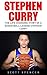 Stephen Curry: The Life Cha...