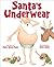 Santa's Underwear