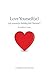 Love Yourself(ie): Life Lessons for Building Kid Charisma (Booklet)
