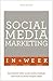 Successful Social Media Marketing in a Week
