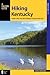 Hiking Kentucky: A Guide to...