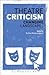 Theatre Criticism: Changing Landscapes