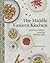 Middle Eastern Kitchen: Authentic Dishes from the Middle East