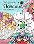 Delicious Mandalas - Mandal...