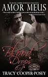 Amor Meus: The Blood Drops Collection (Blood Stone, #1.1-1.3) Amor Meus: The Blood Drops Collection (Blood Stone, #1.1-1.3)