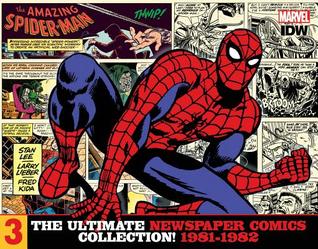 The Amazing Spider-Man: The Ultimate Newspaper Comics Collection, Volume 3: 1981-1982