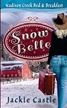 Snow Belle (Madison Creek Bed & Breakfast)