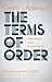 The Terms of Order: Politic...