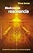 Medicina de resonancia by Otmar Jenner