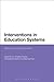 Interventions in Education ...