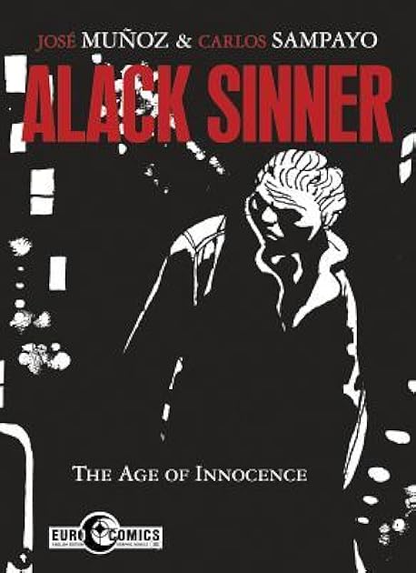 Alack Sinner: The Age of Innocence