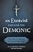 An Exorcist Explains the De...