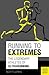 Running to Extremes: The Le...