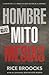 Hombre Mito Mesías by Rice Broocks
