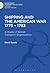 Shipping and the American War 1775-83 A Study of British Transport Organization by David Syrett