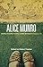 Alice Munro: Hateship, Frie...