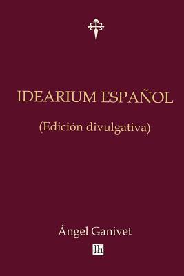 Idearium espanol (edicion divulgativa) (Spanish Edition)