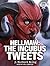 The Incubus Tweets by J. Robert King The Incubus Tweets by J. Robert King