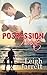 Possession Pointe (Possession Pointe, #1)