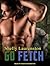 Go Fetch! (Magnus Pack, #2)