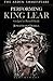 Performing King Lear: Gielgud to Russell Beale