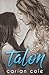 Talon (Ashes & Embers, #4)