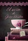 El secreto de Jane Austen by Gabriela Margall