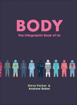 Body: A Graphic Guide to Us (Hardcover)