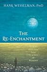 The Re-Enchantmen...