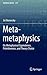 Meta-metaphysics: On Metaphysical Equivalence, Primitiveness, and Theory Choice (Synthese Library, 374)