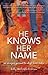 He Knows Her Name: An Amazing Pursuit to Adopt From India