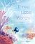 Three Little Words by Amy Novesky Three Little Words by Amy Novesky